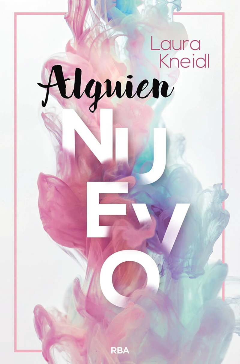 Portada: Alguien nuevo (Serie Alguien 1)