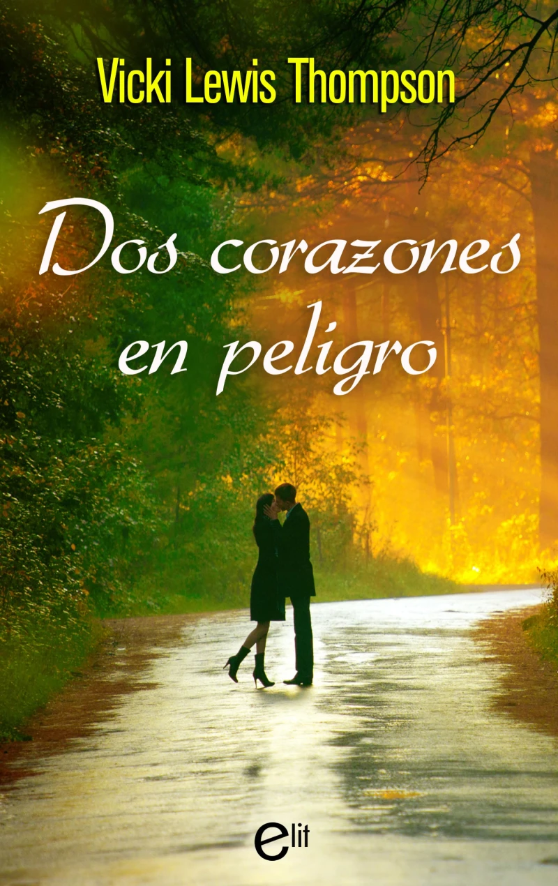 Portada: Dos corazones en peligro