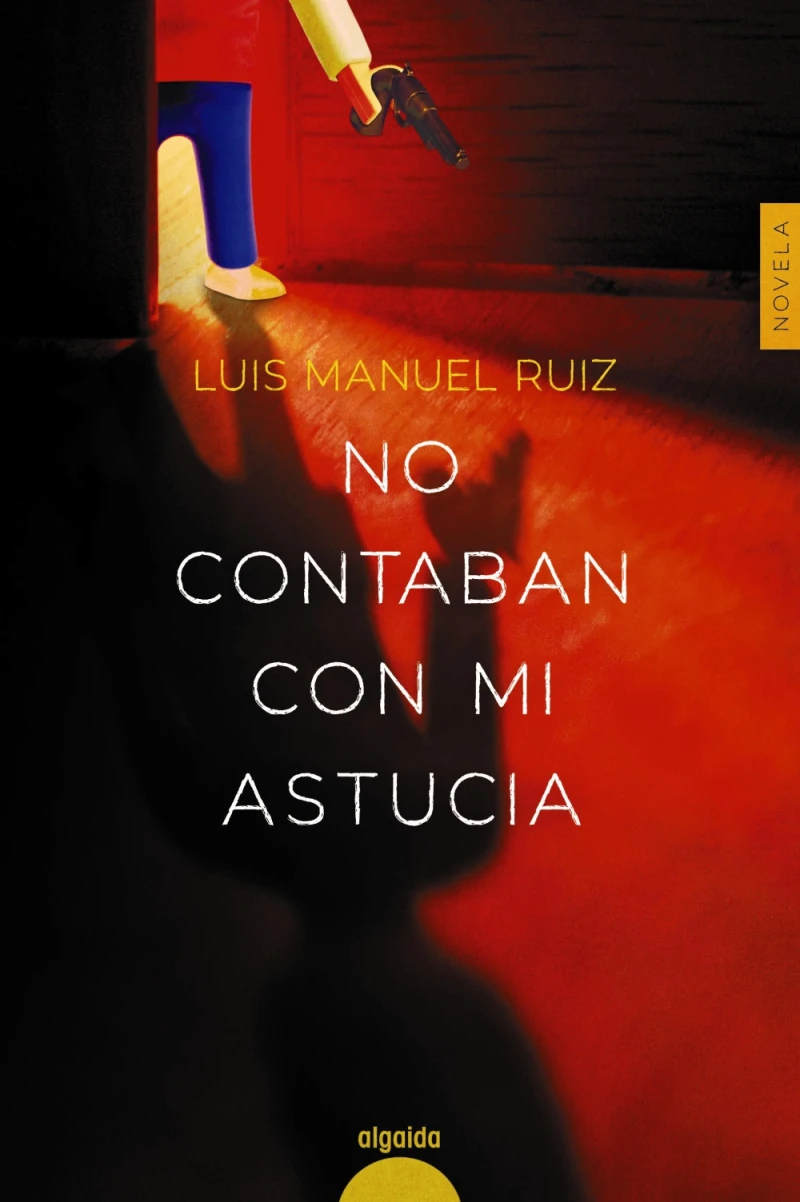 Portada: No contaban con mi astucia