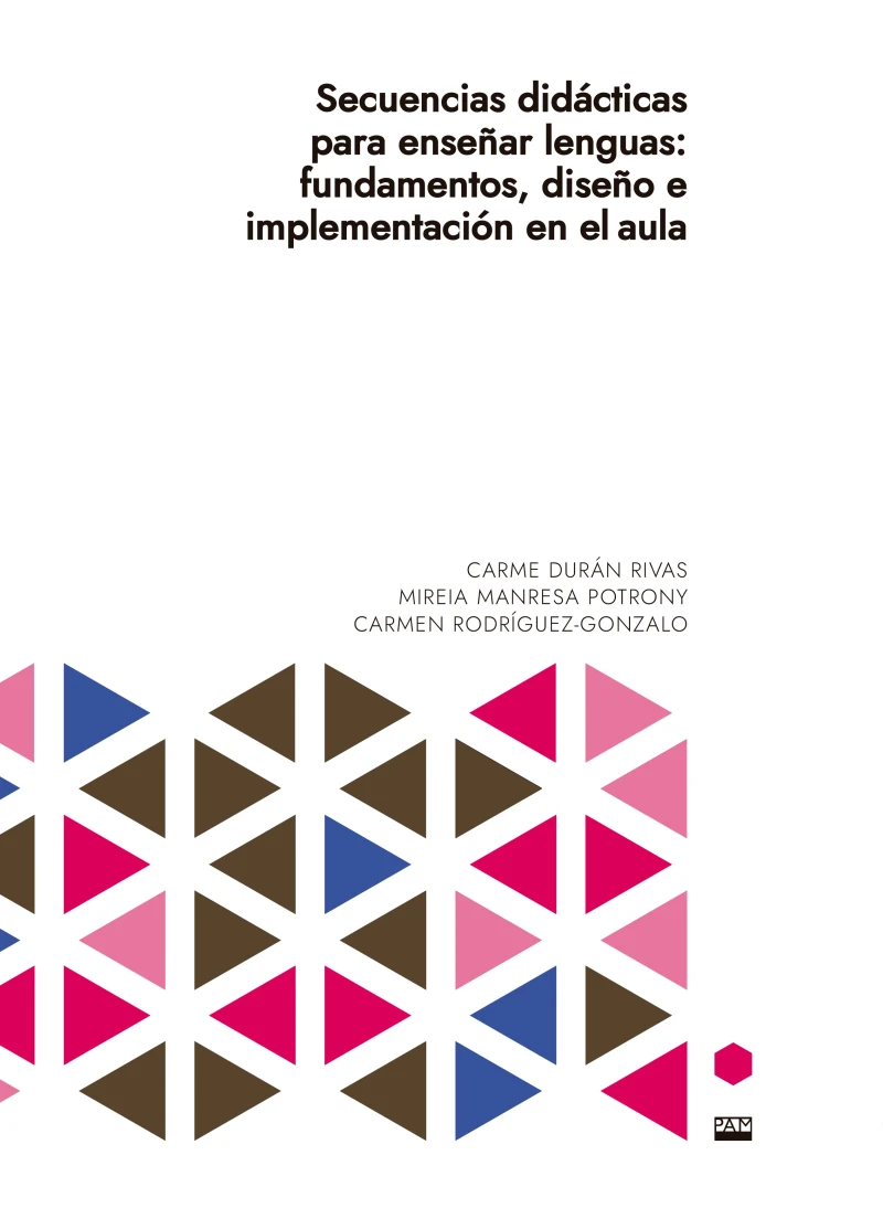Portada: Secuencias didácticas para enseñar lenguas: fundamentos, diseño e implantación en el aula
