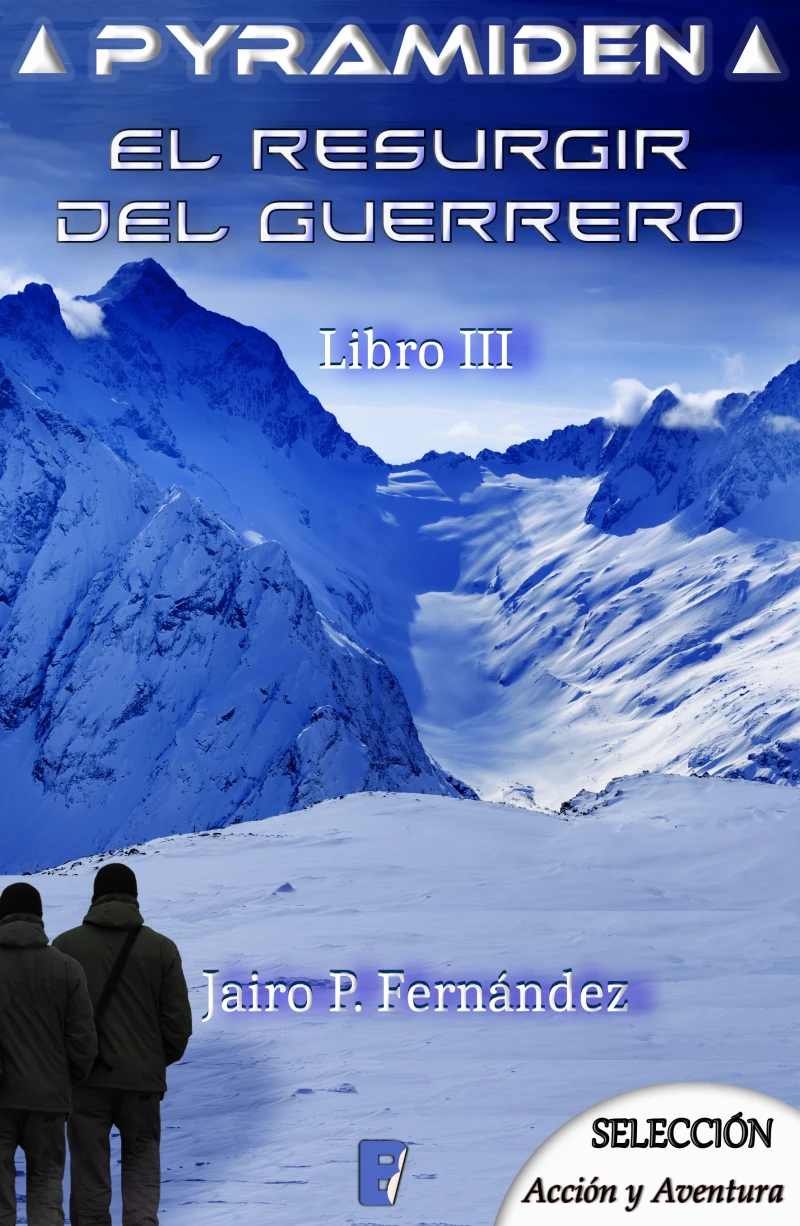 Portada: El resurgir del guerrero (Pyramiden 3)