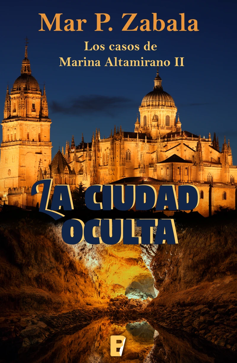 Portada: La ciudad oculta (Los casos de Marina Altamirano 2)