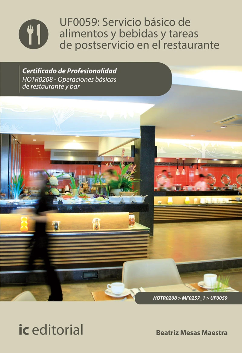Portada: Servicio básico de alimentos y bebidas y tareas de postservicio en el restaurante. HOTR0208