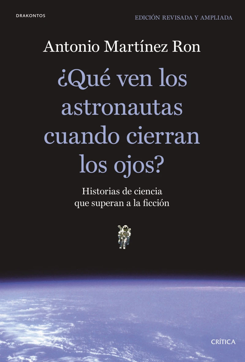 Portada: ¿Qué ven los astronautas cuando cierran los ojos?