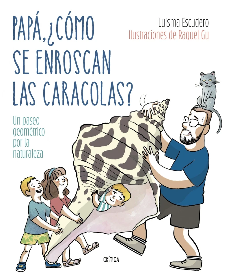 Portada: Papá, ¿cómo se enroscan las caracolas?