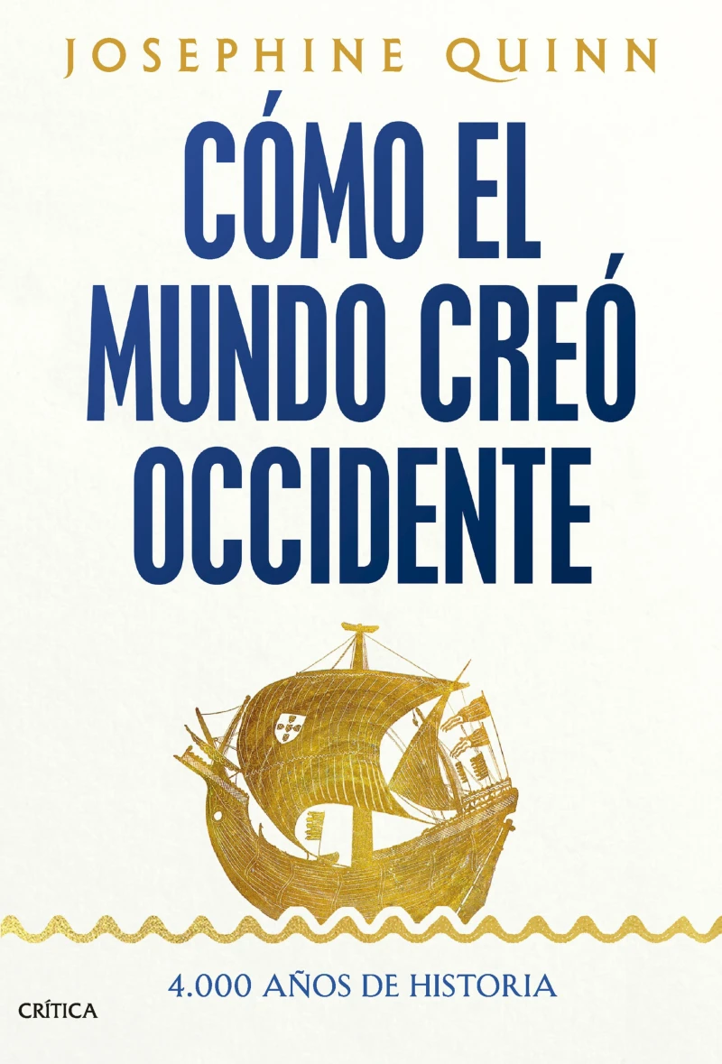 Portada: Cómo el mundo creó Occidente