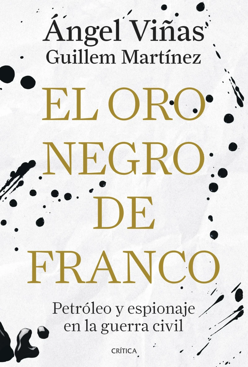 Portada: El oro negro de Franco