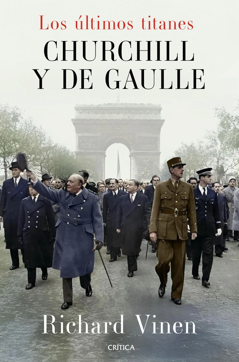 Portada: Los últimos titanes. Churchill y De Gaulle