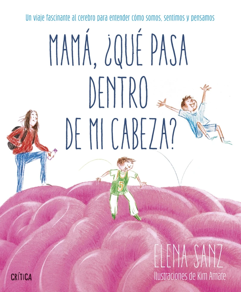 Portada: Mamá, ¿qué pasa dentro de mi cabeza?