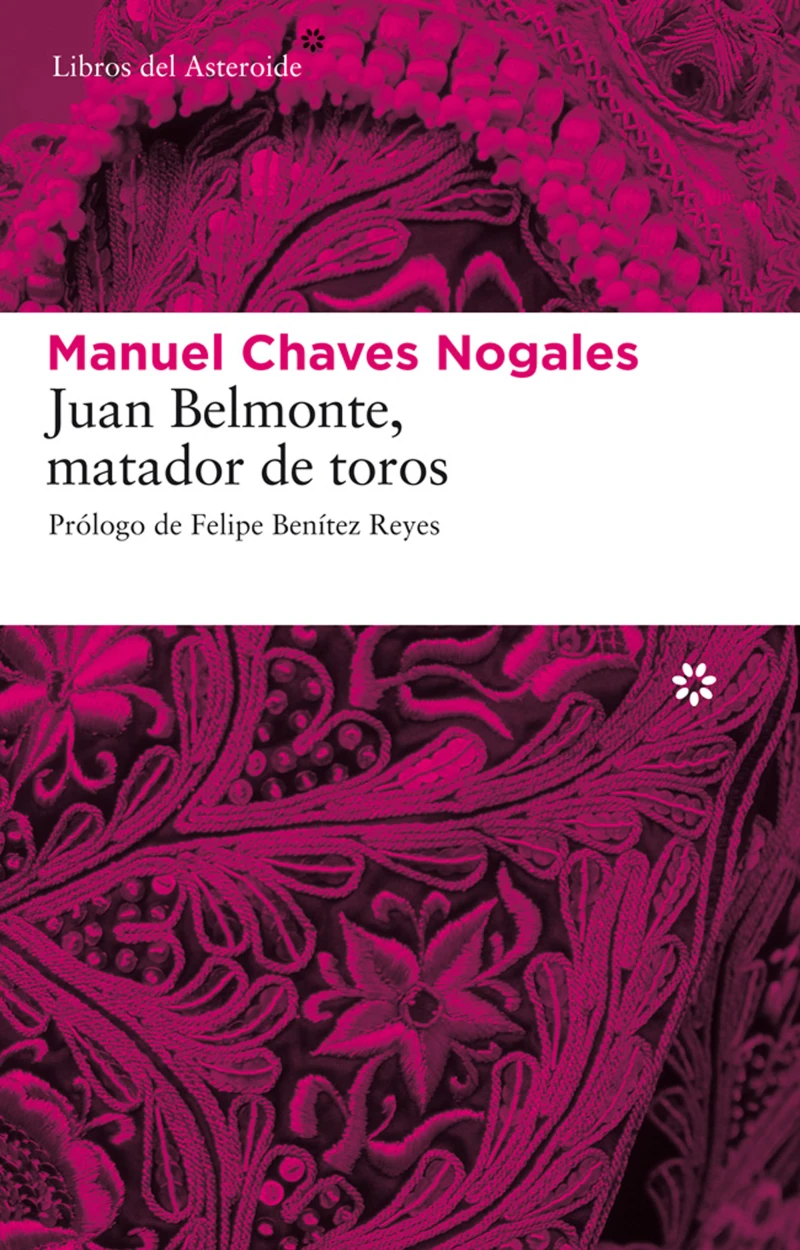 Portada: Juan Belmonte, matador de toros