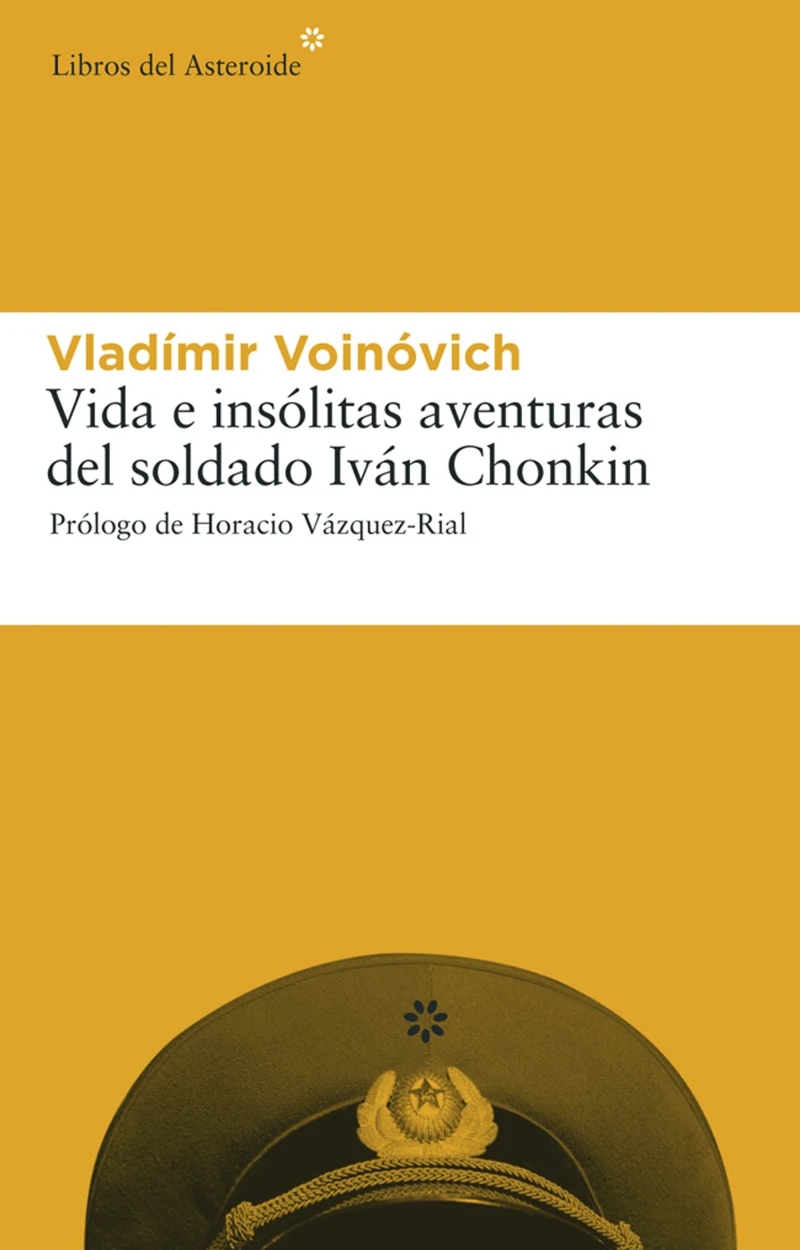 Portada: Vida e insólitas aventuras del soldado Iván Chonkin