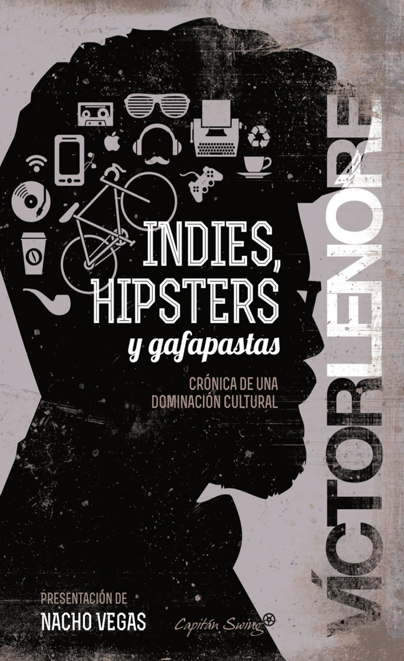 Portada: Indies, hipsters y gafapastas