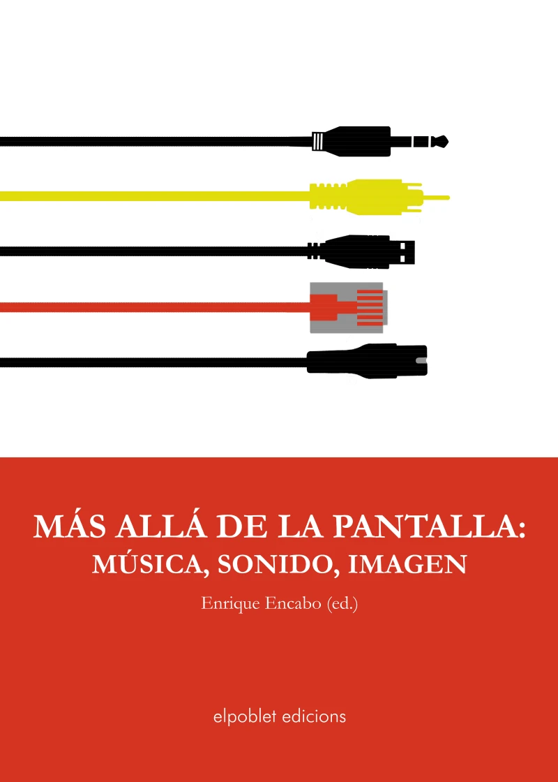 Portada: Más allá de la pantalla: música, sonido, imagen