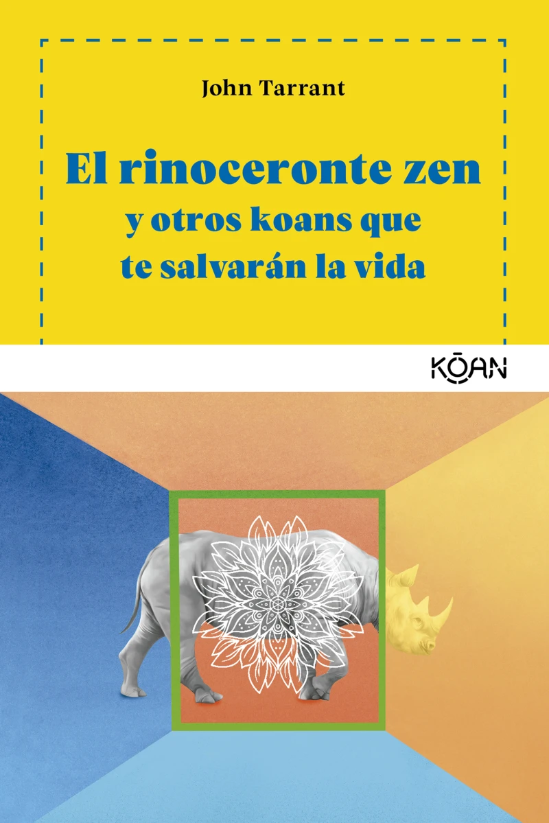 Portada: El rinoceronte zen