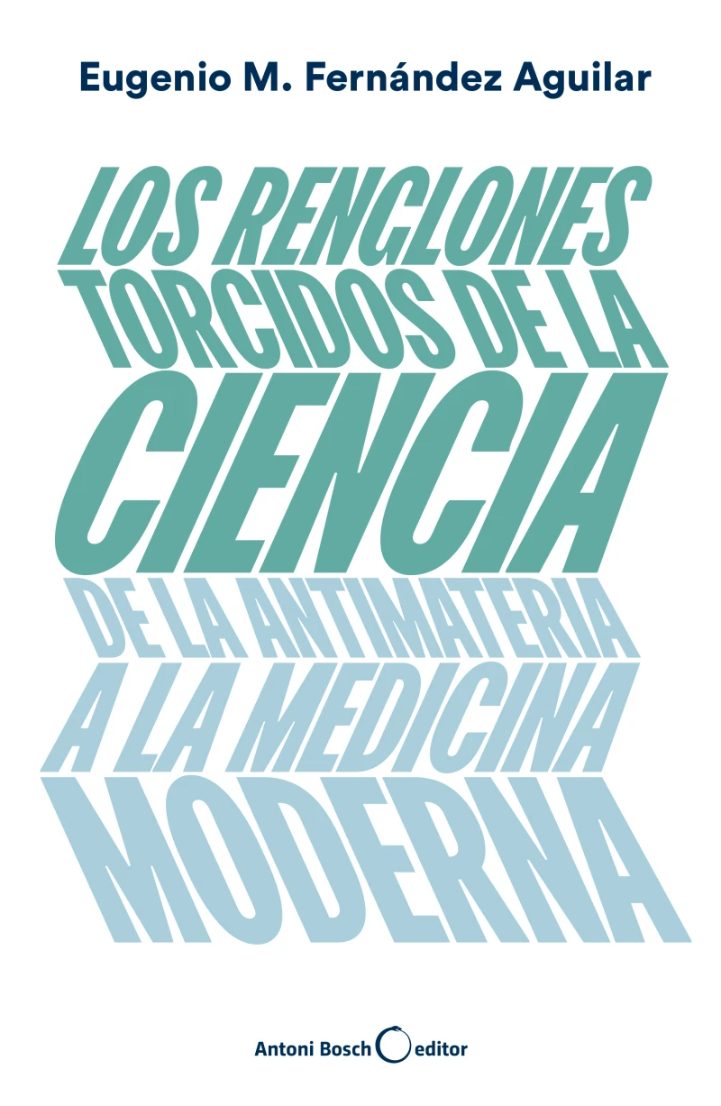 Portada: Los renglones torcidos de la ciencia