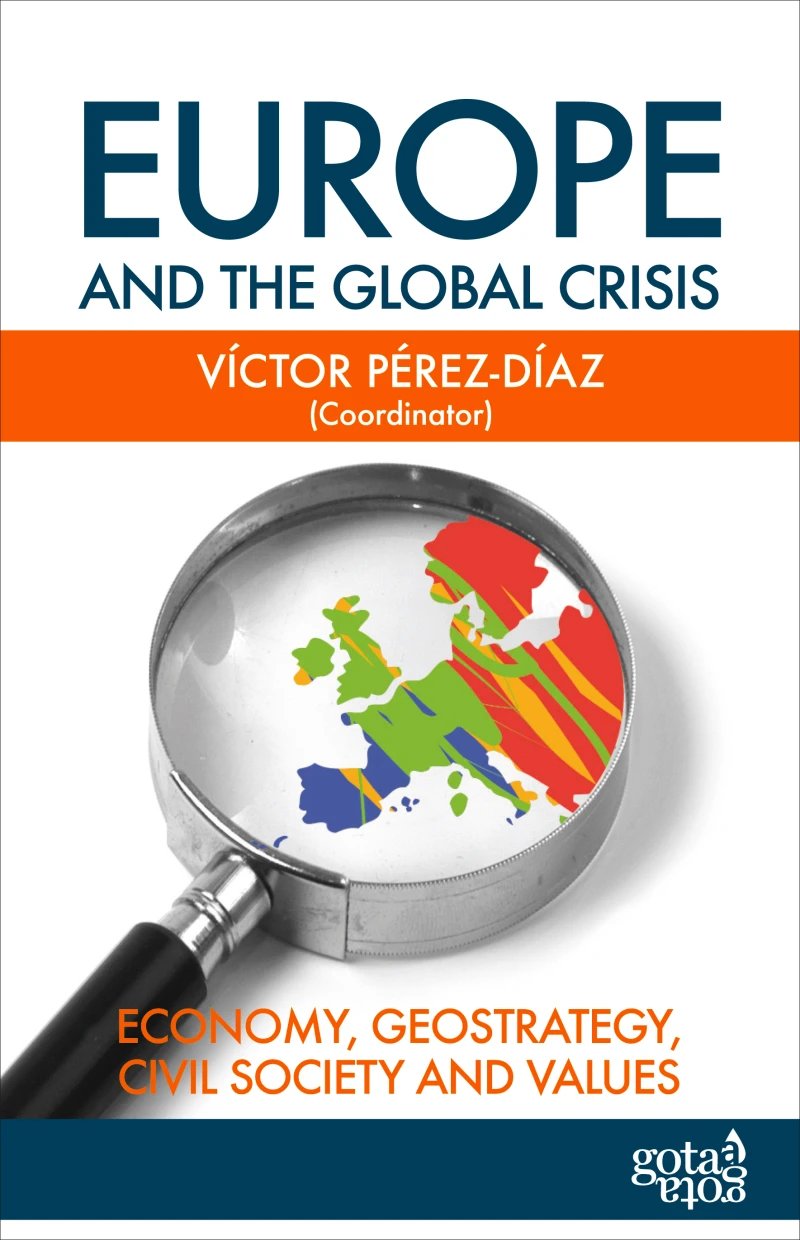 Portada: Europe and the Global Crisis: Economy, Geostrategy, Civil Society and Values