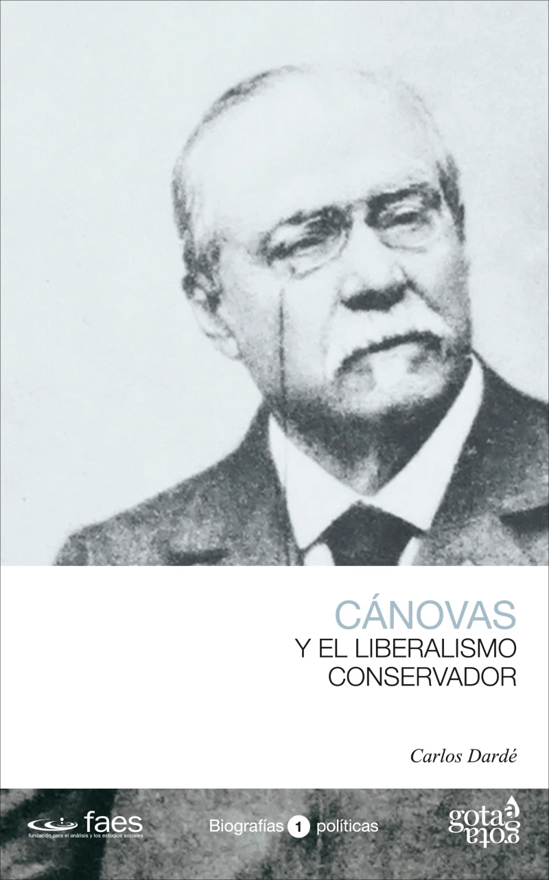 Portada: Antonio Cánovas y el liberalismo conservador