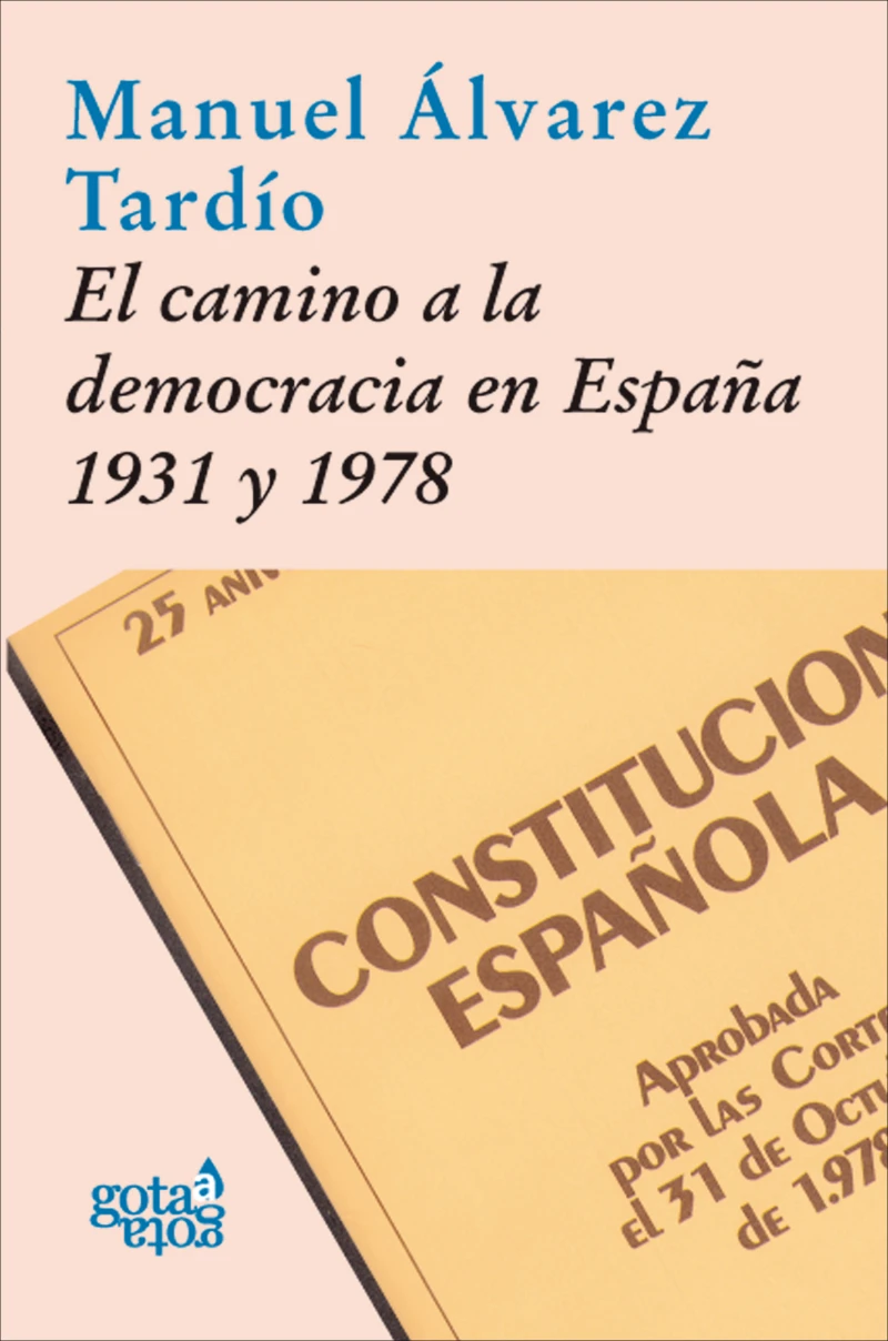 Portada: El camino a la democracia en España, 1931 y 1978