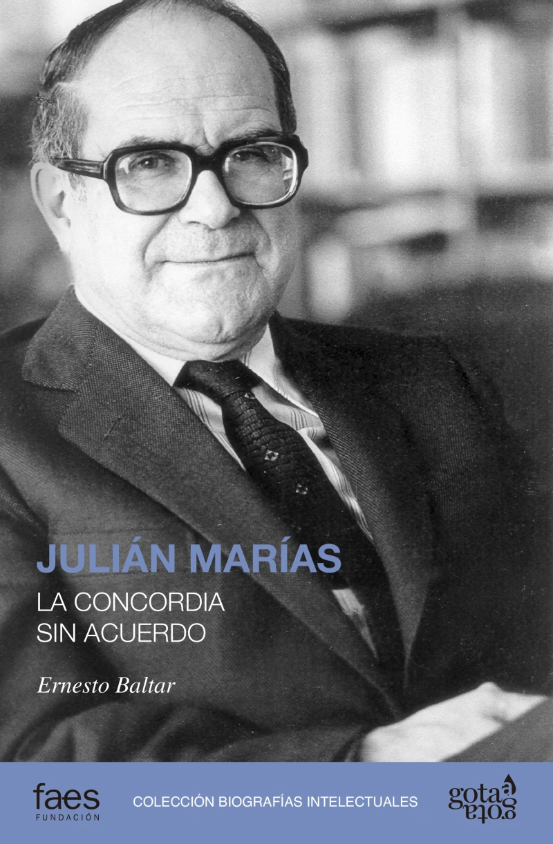 Portada: Julián Marías. La concordia sin acuerdo