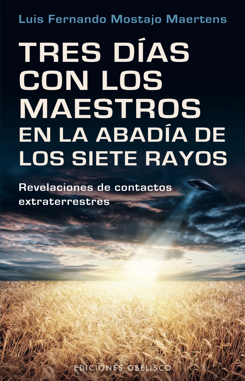 Portada: Tres días con los maestros en la abadía de los siete rayos