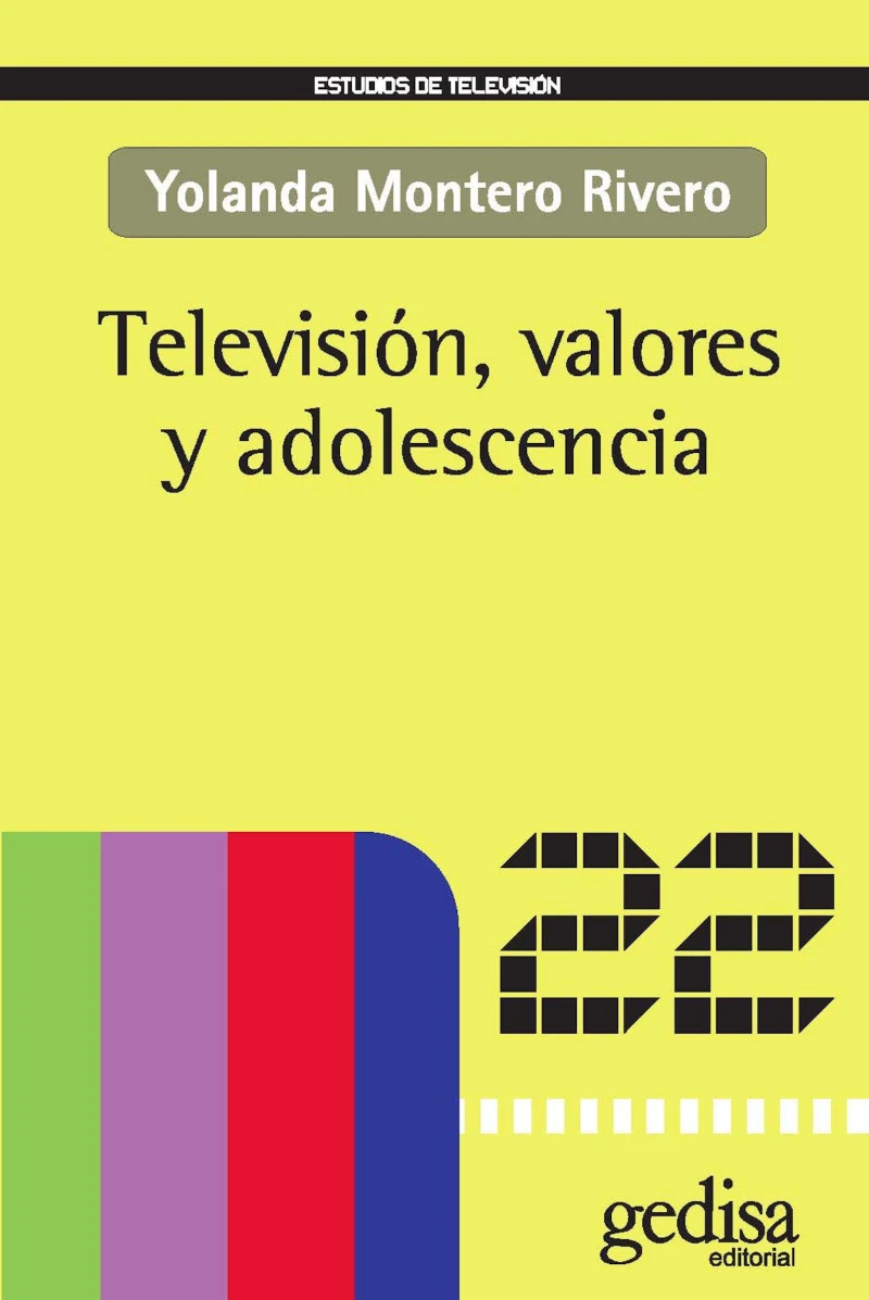 Portada: Televisión, valores y adolescencia