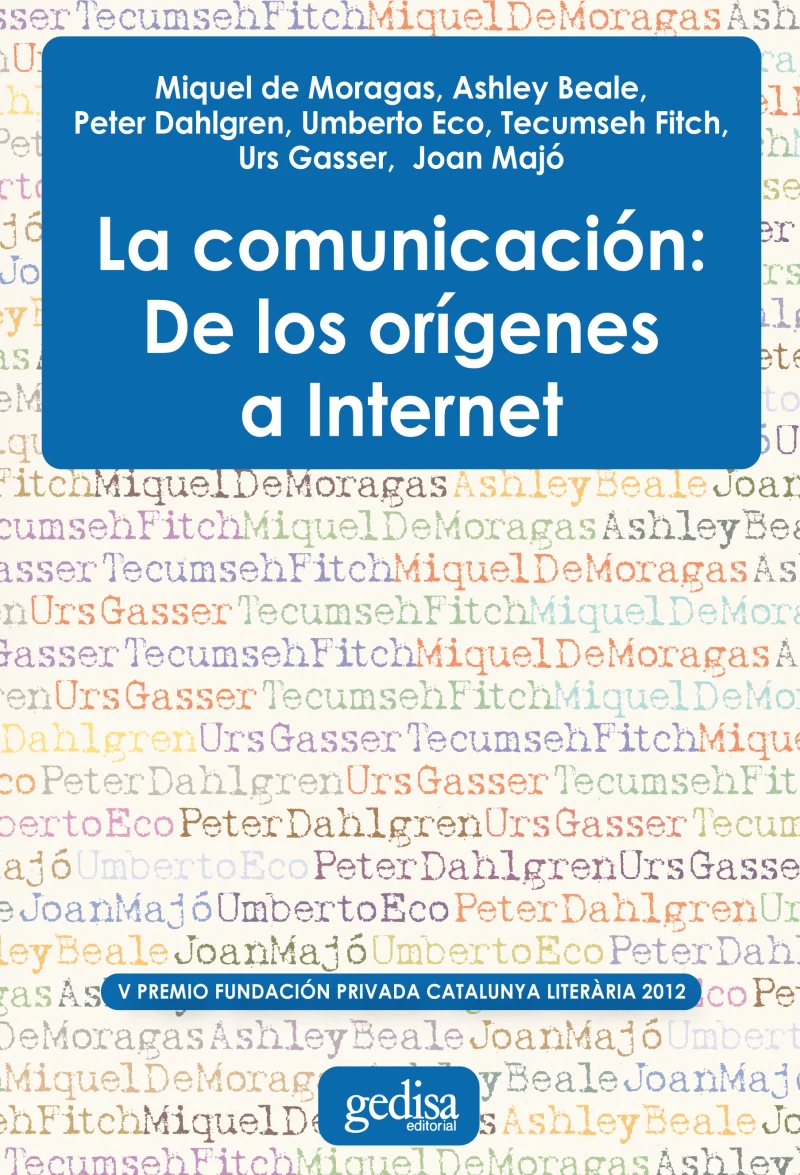 Portada: La comunicación: De los orígenes a internet
