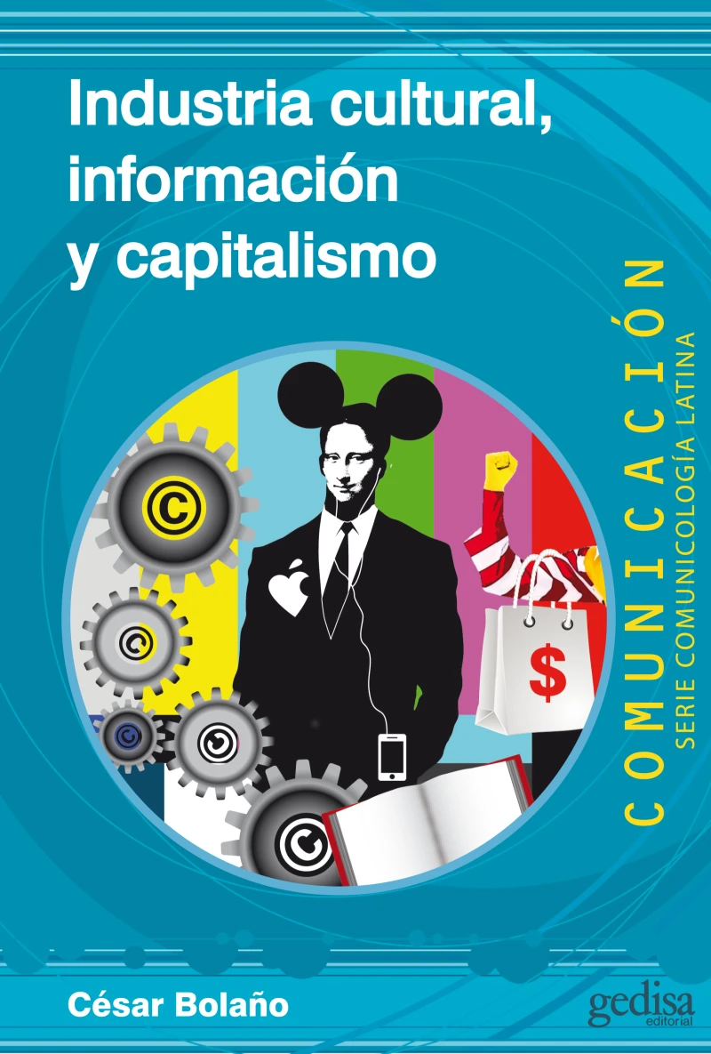 Portada: Industria cultural, información y capitalismo