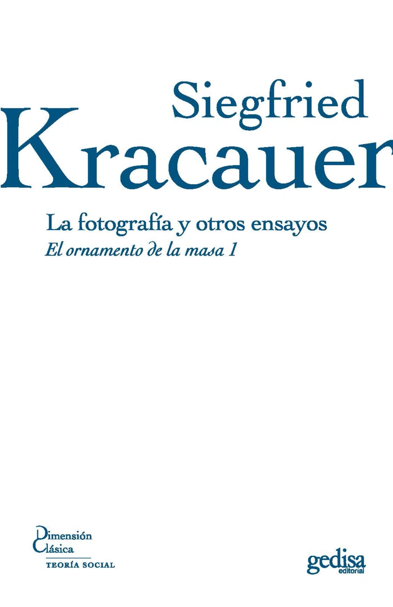 Portada: La fotografía y otros ensayos