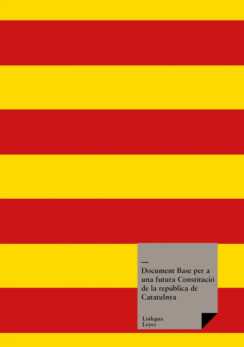 Portada: Document Base per a una futura Constitució de la república de Catatulnya