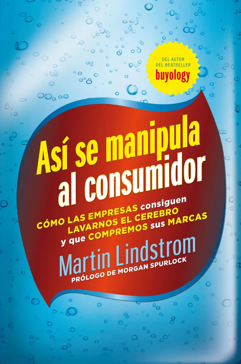 Portada: Así se manipula al consumidor