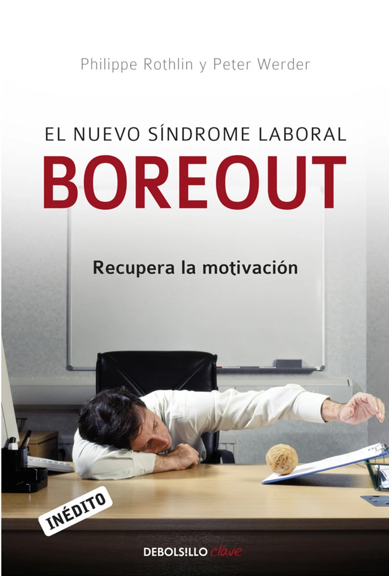 Portada: El nuevo síndrome laboral Boreout