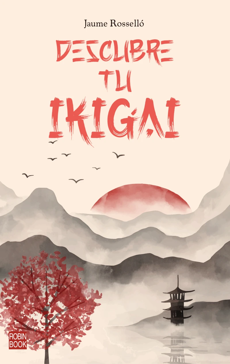 Portada: Descubre tu Ikigai