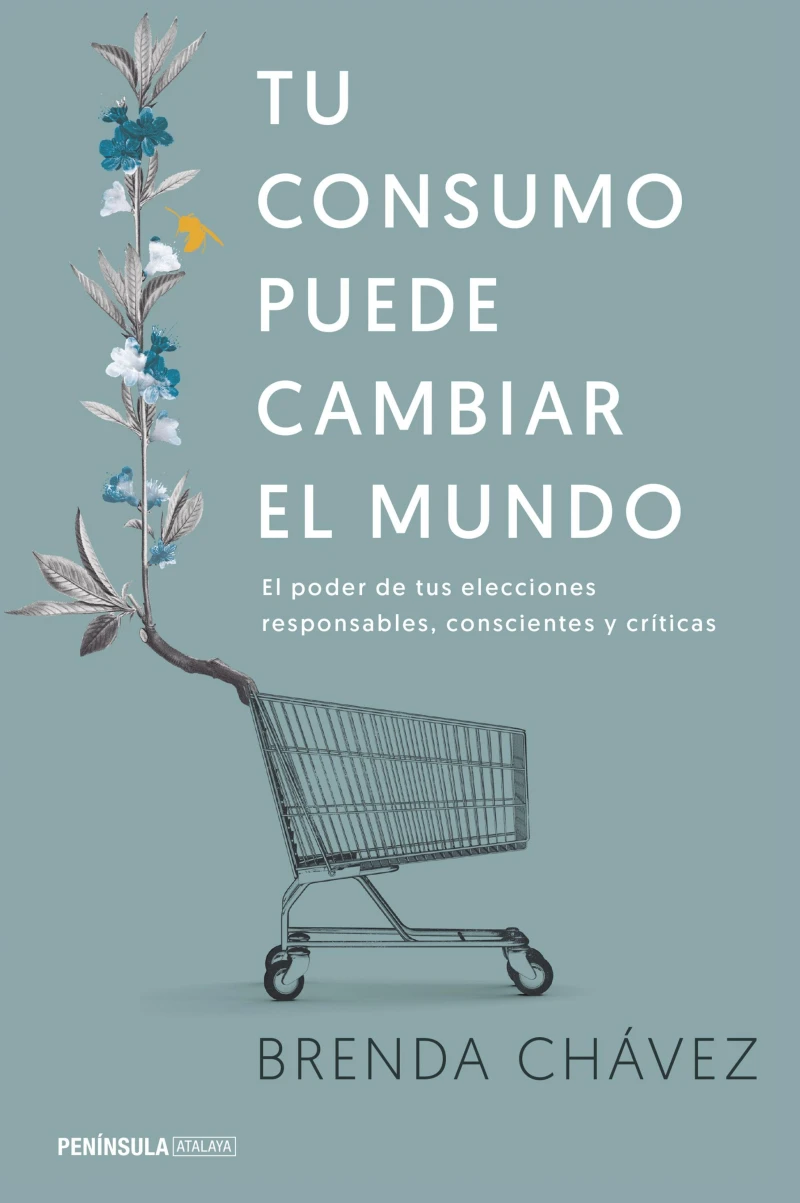 Portada: Tu consumo puede cambiar el mundo