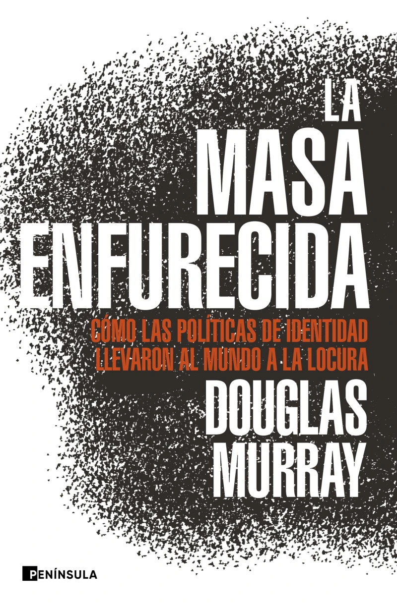 Portada: La masa enfurecida