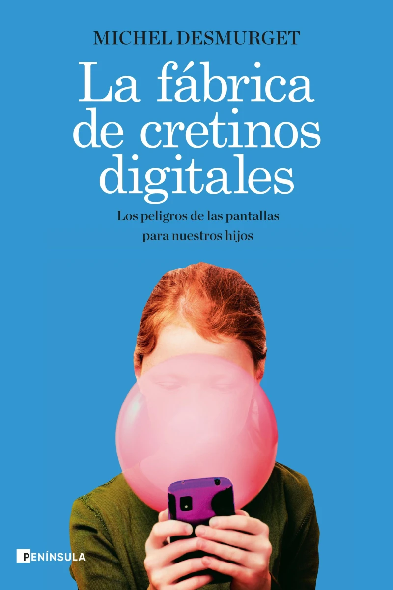 Portada: La fábrica de cretinos digitales