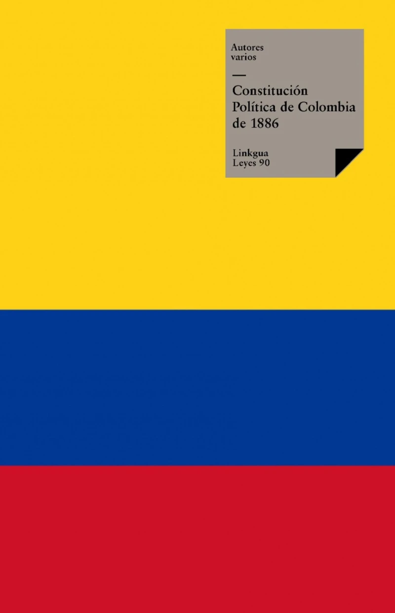 Portada: Constitución Política de Colombia de 1886