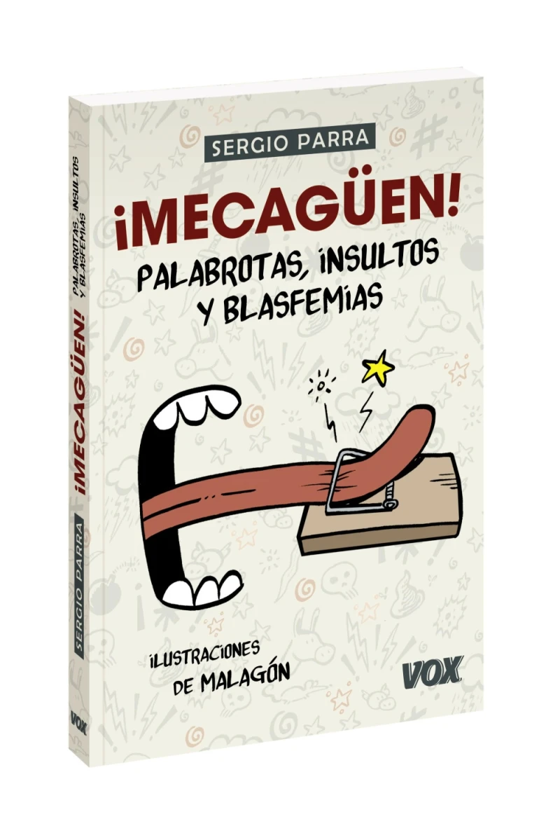 Portada: ¡Mecagüen! Palabrotas, insultos y blasfemias