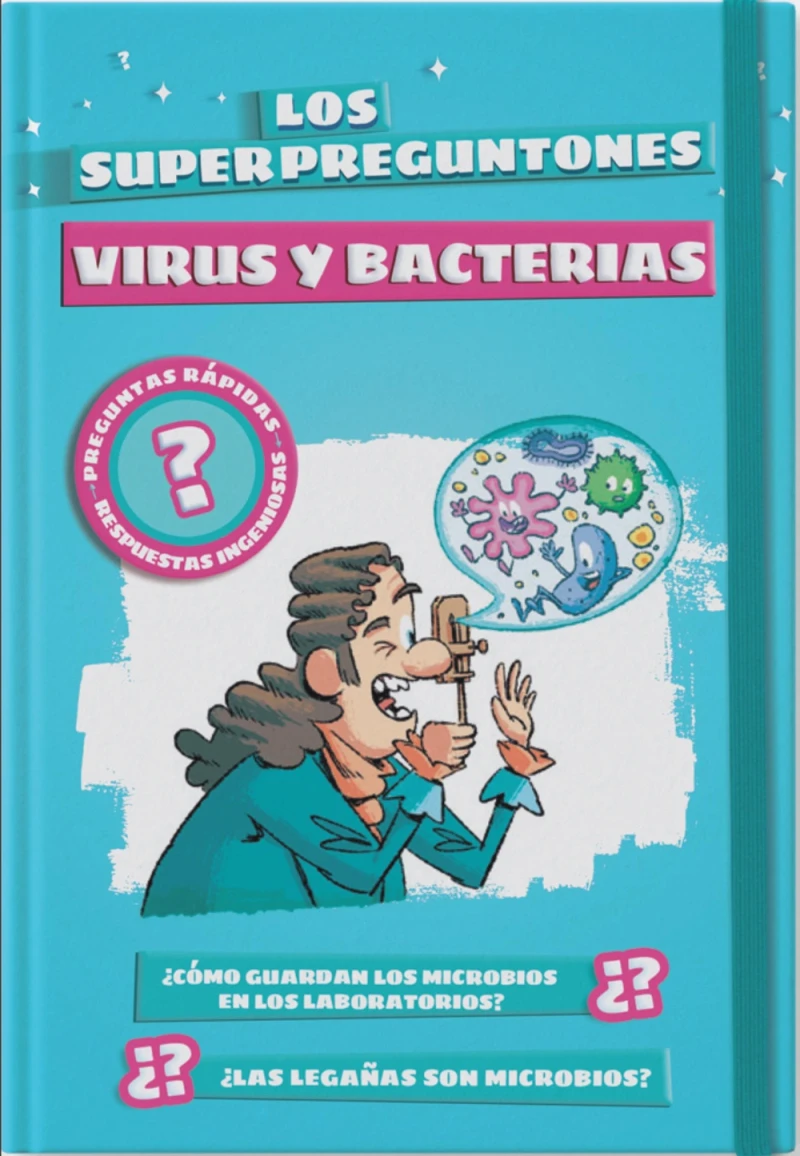 Portada: Los superpreguntones. Virus y bacterias