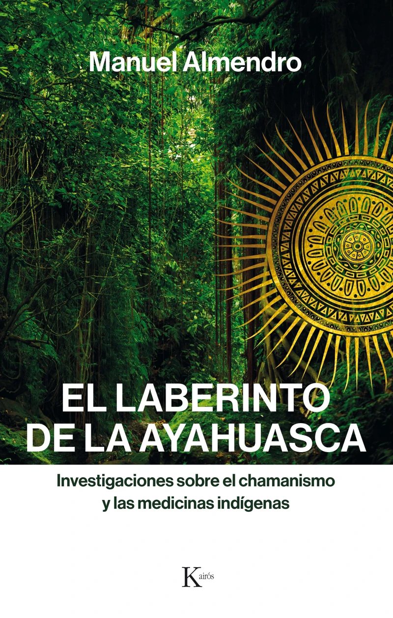 Portada: El laberinto de la ayahuasca