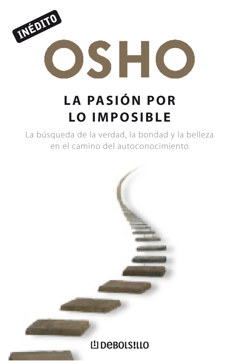 Portada: La pasión por lo imposible (OSHO habla de tú a tú)