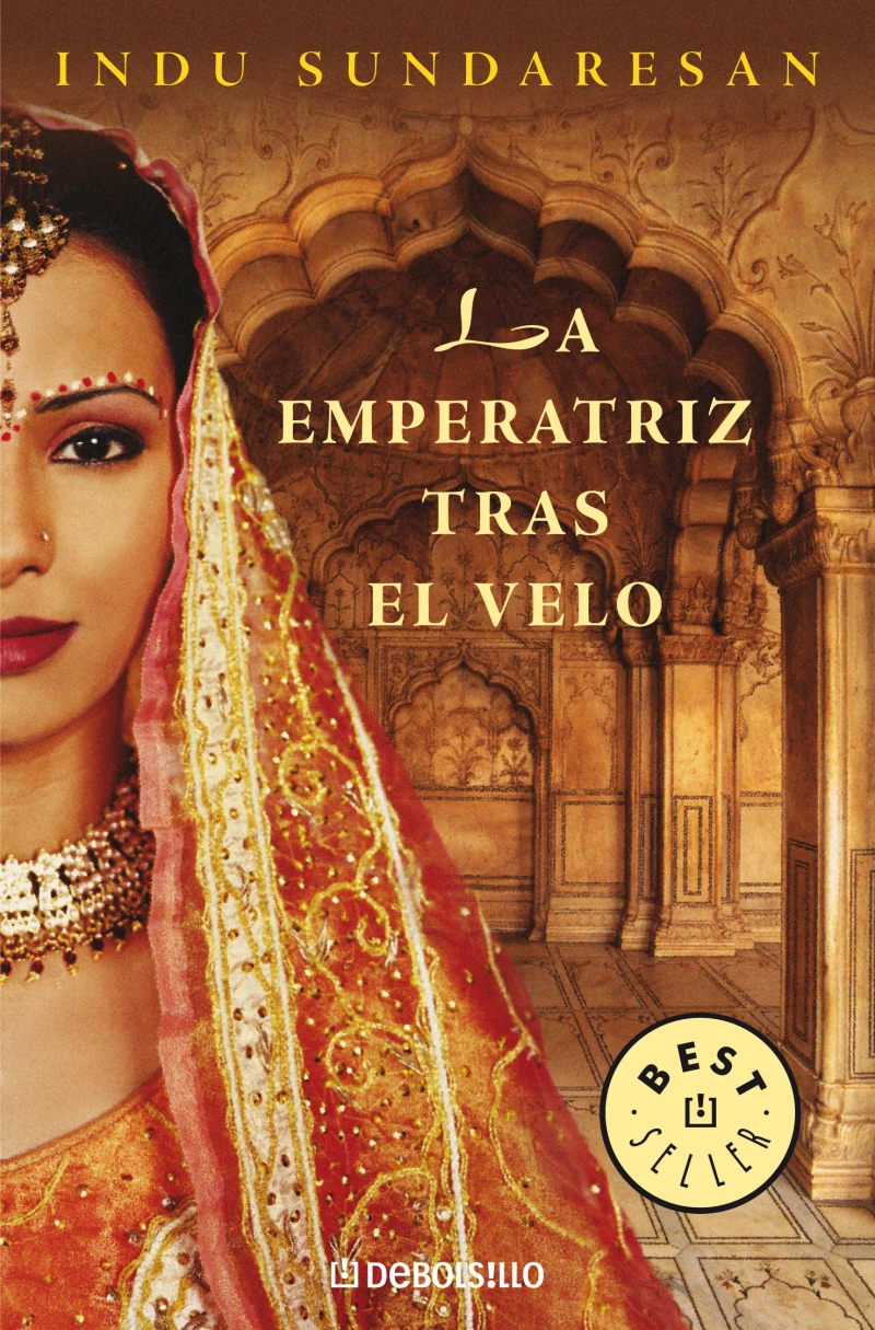 Portada: La emperatriz tras el velo (Trilogía Taj Mahal 1)