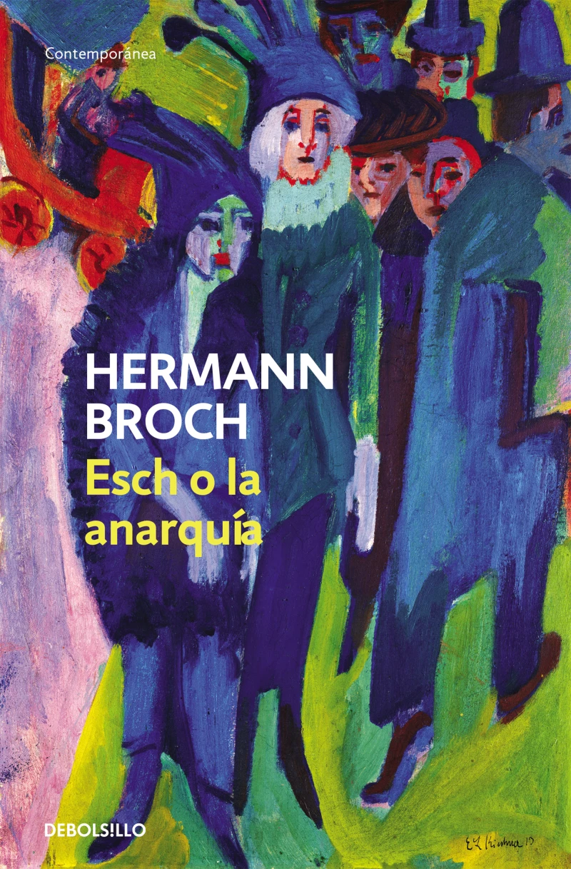Portada: Esch o la anarquía (Trilogía de los sonámbulos 2)