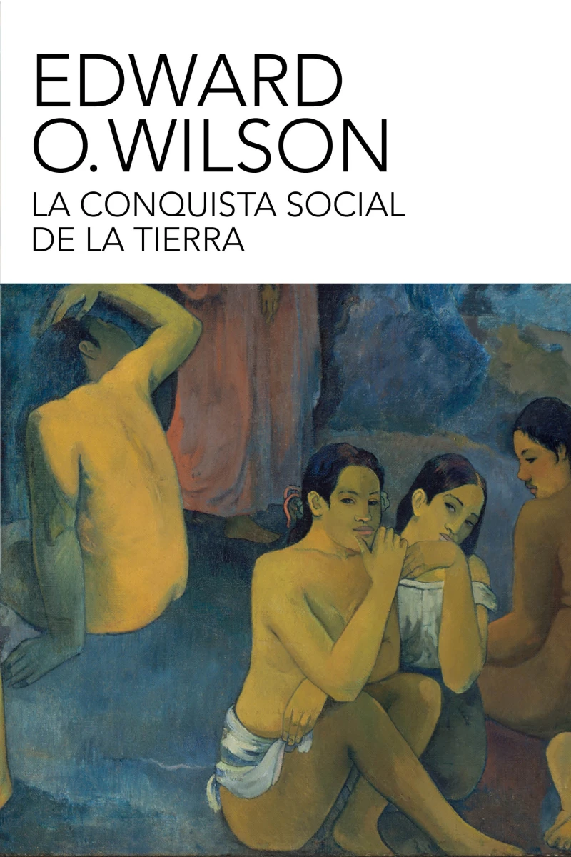 Portada: La conquista social de la Tierra