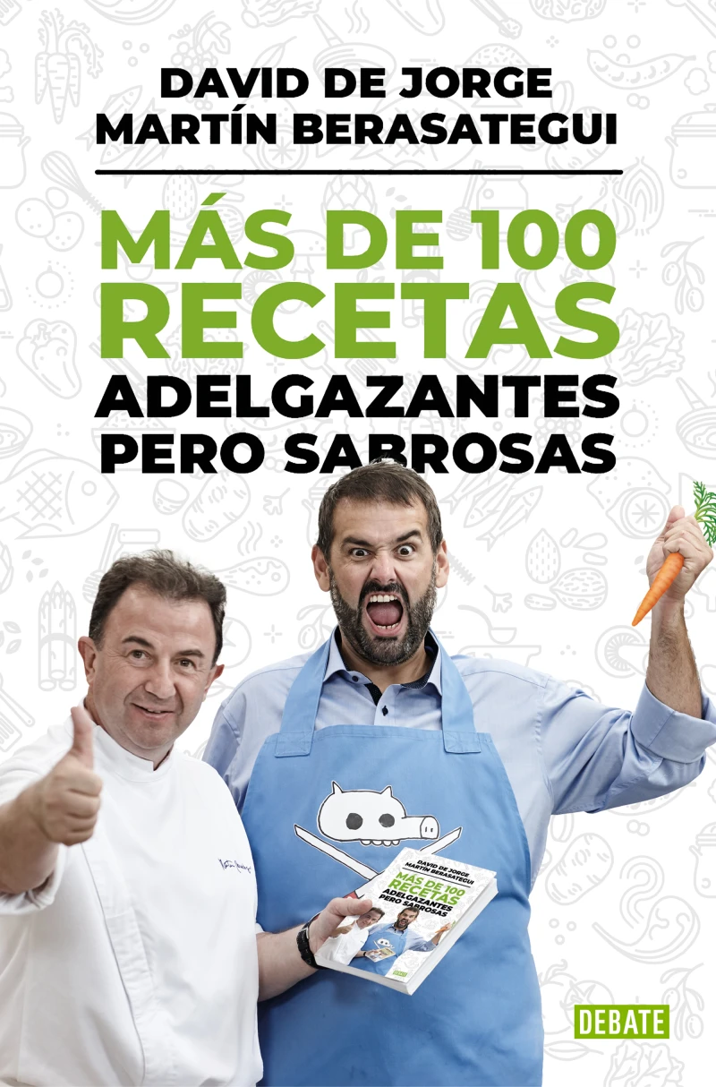 Portada: Más de 100 recetas adelgazantes pero sabrosas