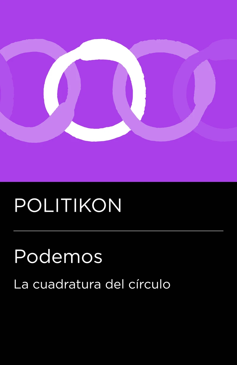 Portada: Podemos: la cuadratura del círculo