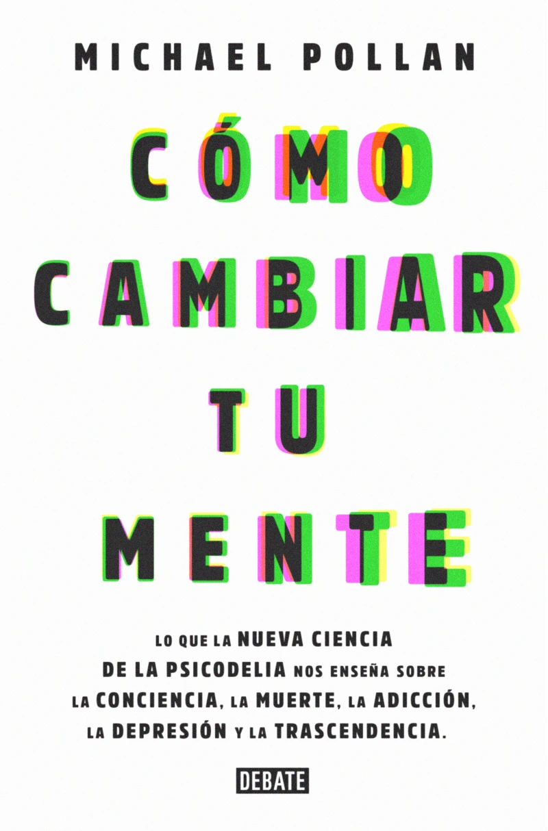 Portada: Cómo cambiar tu mente