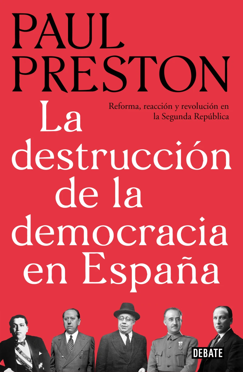 Portada: La destrucción de la democracia en España