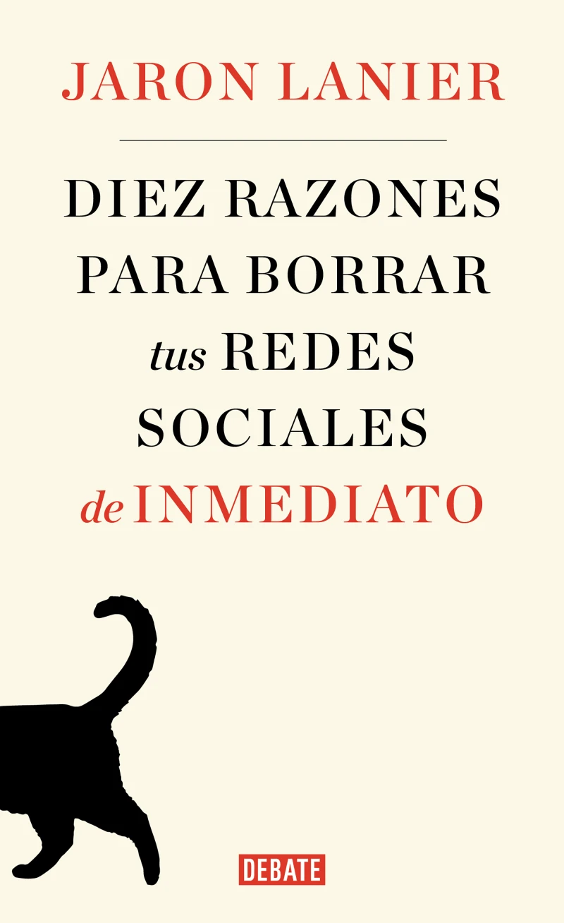 Portada: Diez razones para borrar tus redes sociales de inmediato