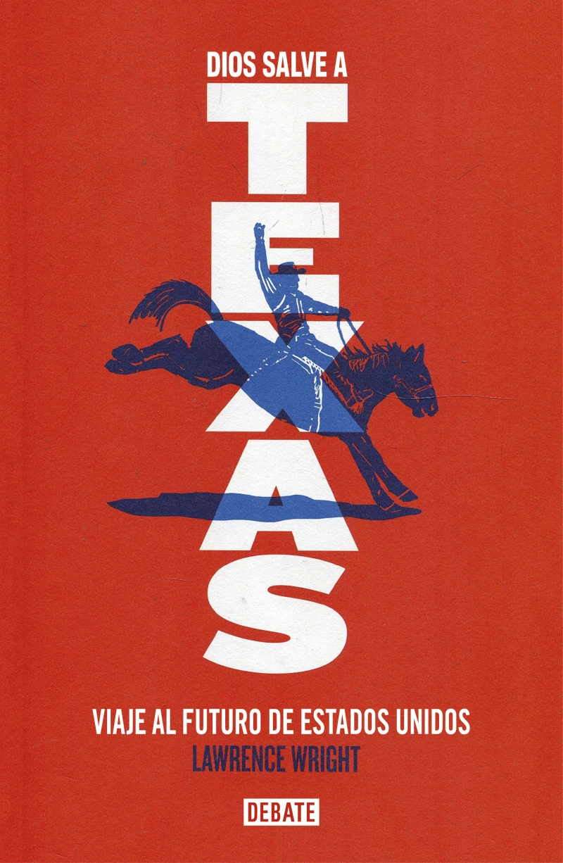 Portada: Dios salve a Texas