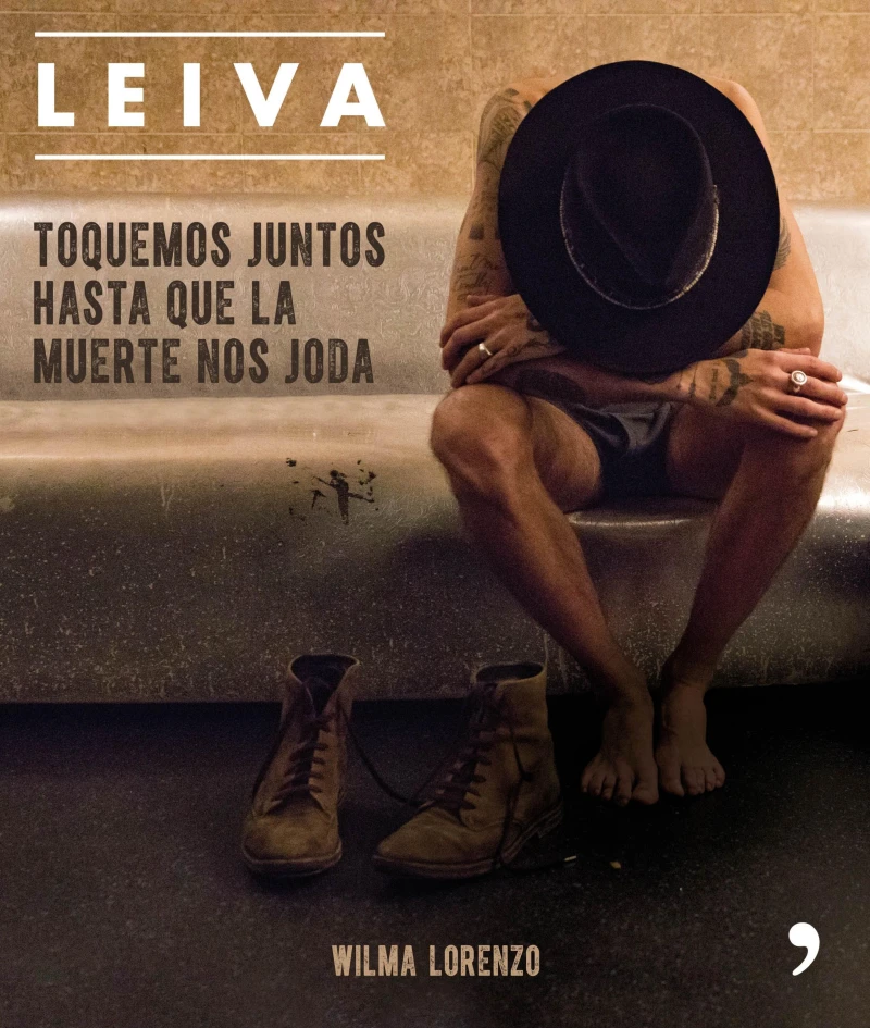 Portada: Leiva. Toquemos juntos hasta que la muerte nos joda